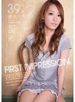 First Impression 優木ルナ